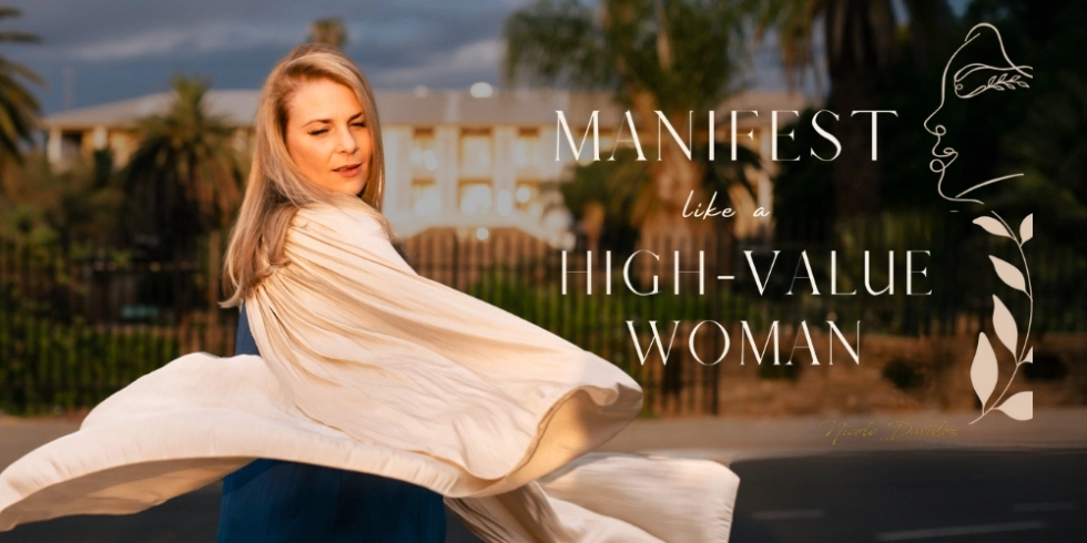 Manifest like a High-Value Woman - Das Gruppencoaching - Nicole Davidow Life- und Beziehungscoach