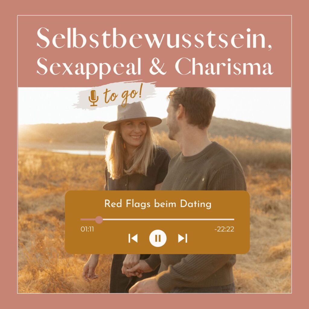 Podcast Cover Folge Red Flags beim Dating - Nicole Davidow Life Coach Beziehungen
